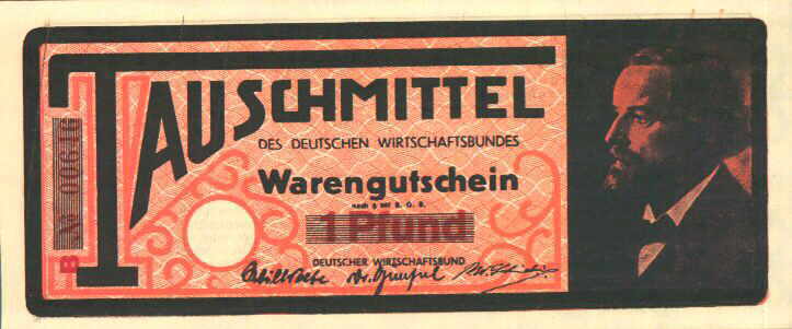 Tauschmittel und Portait v. Silvio Gesell